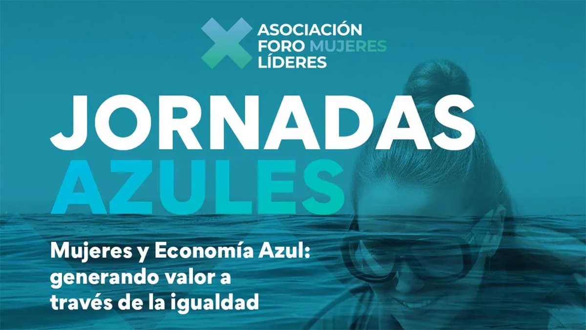 La Economía Azul y la Igualdad de Género centrarán el debate del «II Foro de Mujeres Líderes del sector»