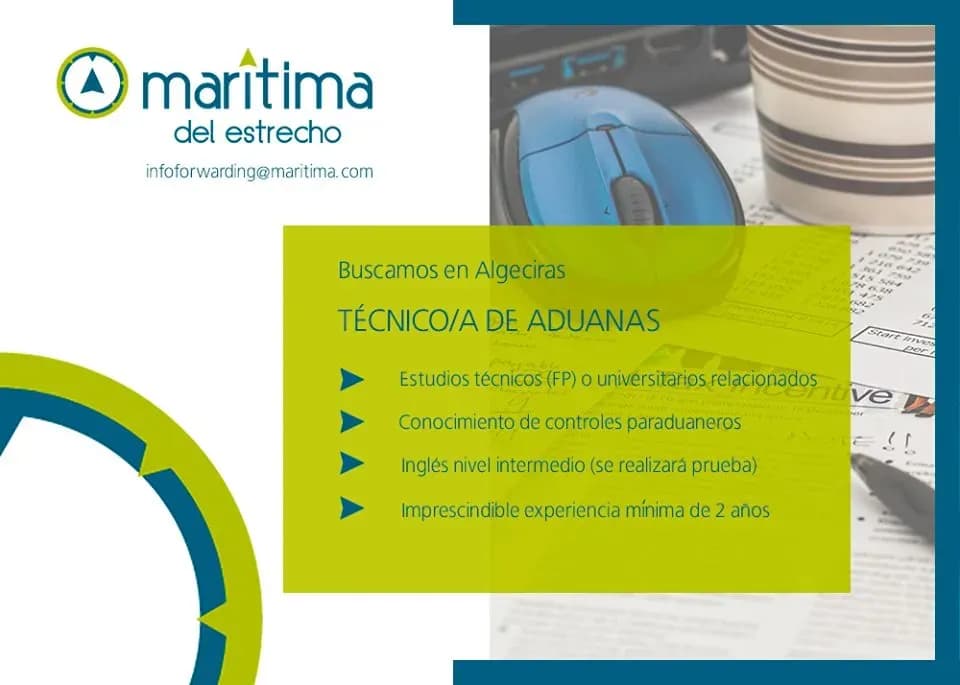 Marítima del Estrecho busca técnico de aduanas