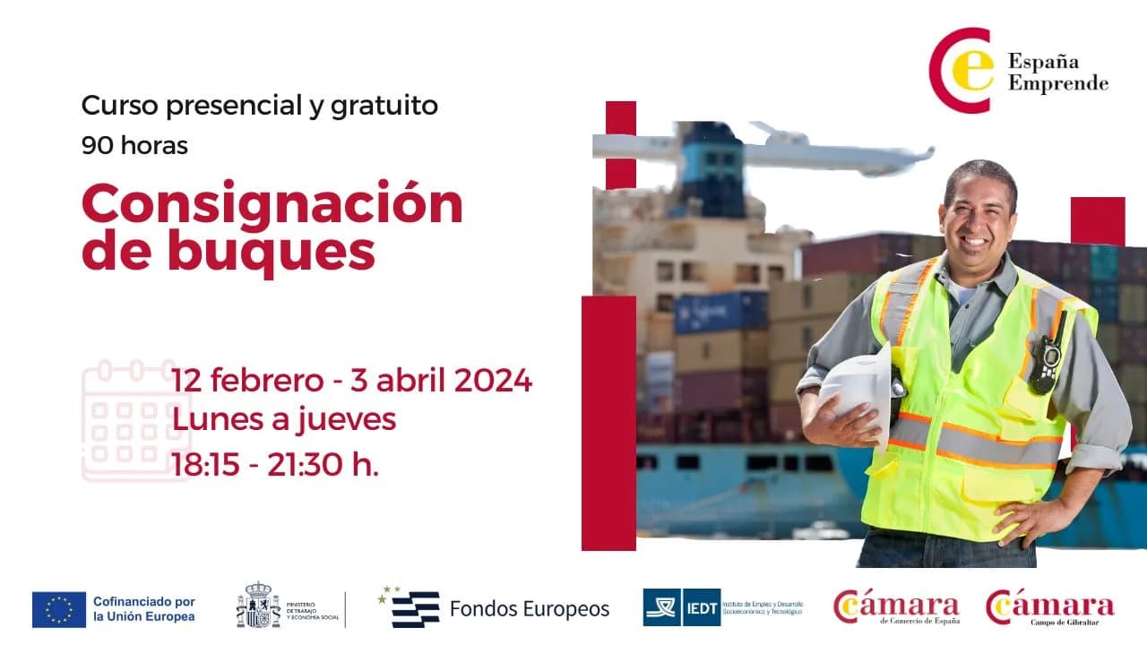 Curso gratuito sobre consignación de buques organizado por la Cámara de Comercio del Campo de Gibraltar