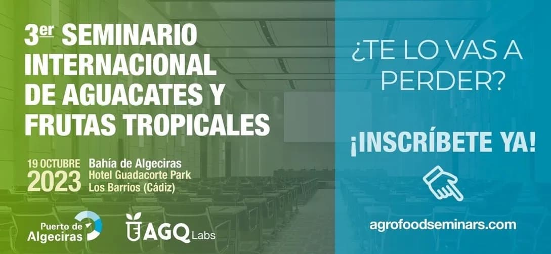 El Puerto de Algeciras acogerá el “III Seminario Internacional de Aguacates y Frutas Tropicales”