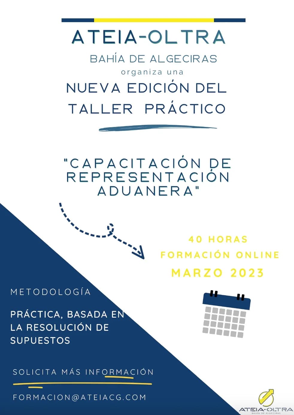ATEIA abre los plazos para preinscribirse al Curso de Capacitación de Representación Aduanera