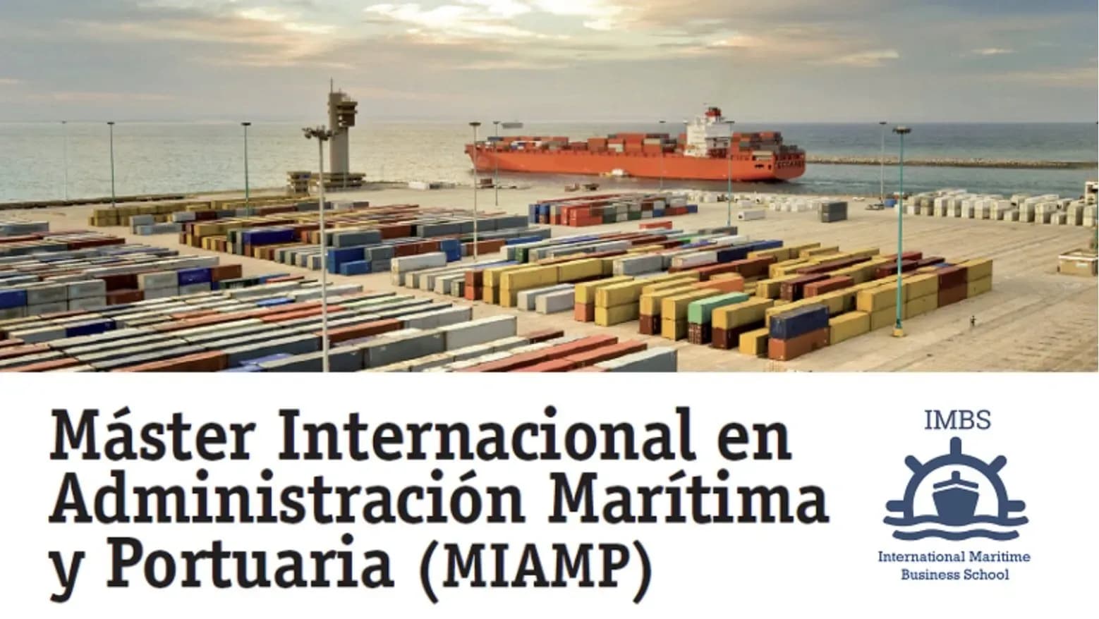 Nueva edición online del Máster Internacional en Administración Marítima y Portuaria